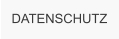 DATENSCHUTZ